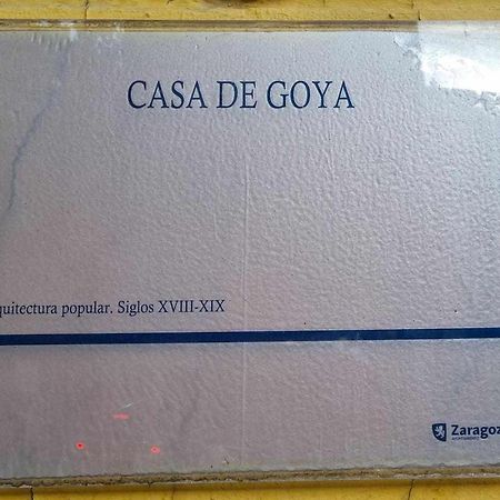 Casa De Goya Comotucasa Σαραγόσα Εξωτερικό φωτογραφία
